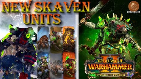 best skaven units warhammer 2|Guide: New Skaven Units, Hero & Lords in The Twisted & The.